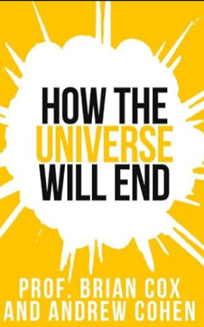 Book cover image of How The Universe Will End