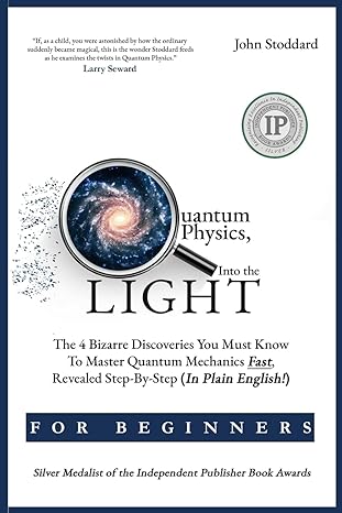 Book cover image of Quantum Physics For Beginners, Into the Light