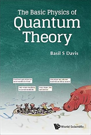 Book cover image of The Basic Physics Of Quantum Theory